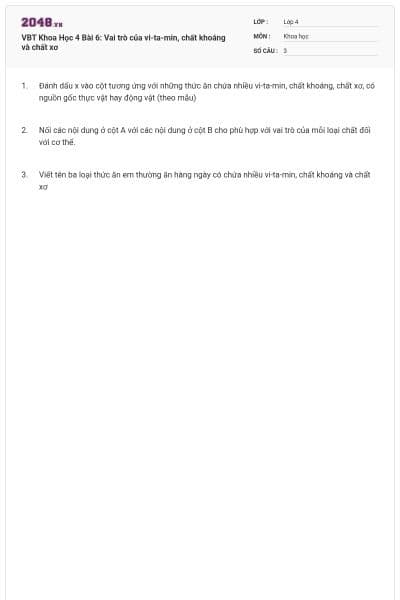 VBT Khoa Học 4 Bài 6: Vai trò của vi-ta-min, chất khoáng và chất xơ