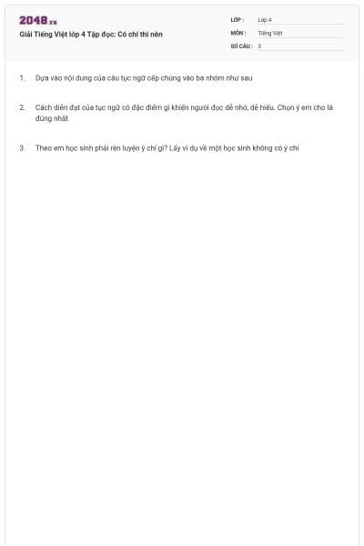 Giải Tiếng Việt lớp 4 Tập đọc: Có chí thì nên