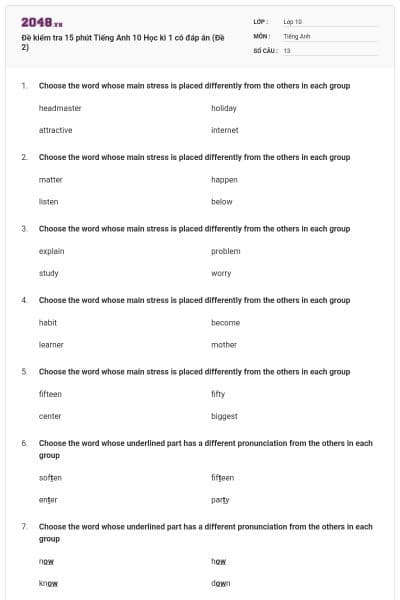 Đề kiểm tra 15 phút Tiếng Anh 10 Học kì 1 có đáp án (Đề 2)