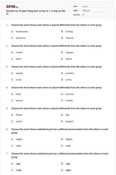 Đề kiểm tra 15 phút Tiếng Anh 10 Học kì 1 có đáp án (Đề 2)