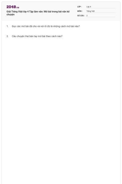 Giải Tiếng Việt lớp 4 Tập làm văn: Mở bài trong bài văn kể chuyện