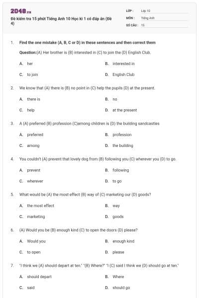 Đề kiểm tra 15 phút Tiếng Anh 10 Học kì 1 có đáp án (Đề 4)