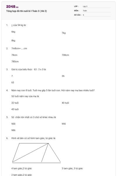 Tổng hợp đề thi cuối kì I Toán 3 ( Đề 2)