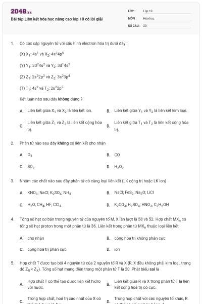 Bài tập Liên kết hóa học nâng cao lớp 10 có lời giải