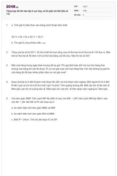 Tổng hợp đề thi vào lớp 6 cực hay, có lời giải chi tiết (Đề số 12)