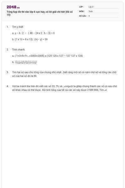 Tổng hợp đề thi vào lớp 6 cực hay, có lời giải chi tiết (Đề số 15)
