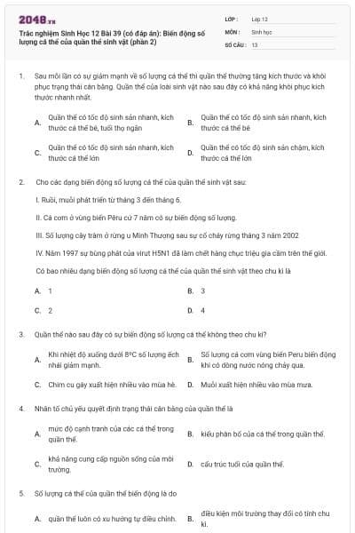 Trắc nghiệm Sinh Học 12 Bài 39 (có đáp án): Biến động số lượng cá thể của quần thể sinh vật (phần 2)