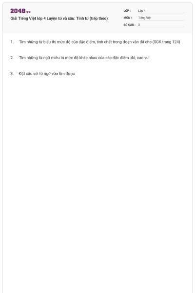 Giải Tiếng Việt lớp 4 Luyện từ và câu: Tính từ (tiếp theo)