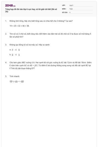 Tổng hợp đề thi vào lớp 6 cực hay, có lời giải chi tiết (Đề số 26)