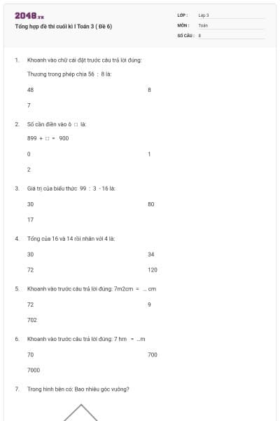 Tổng hợp đề thi cuối kì I Toán 3 ( Đề 6)