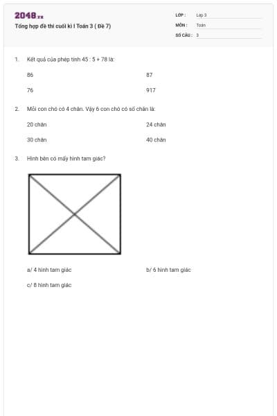 Tổng hợp đề thi cuối kì I Toán 3 ( Đề 7)