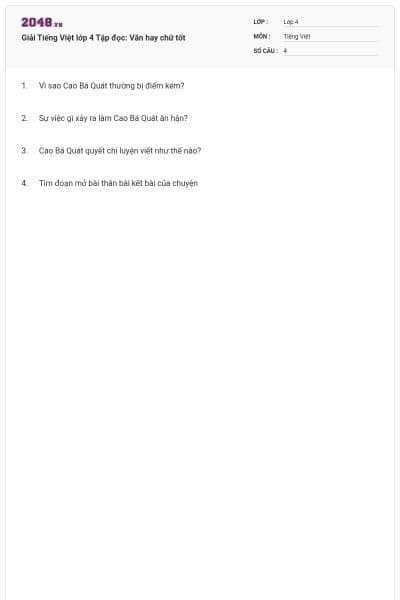 Giải Tiếng Việt lớp 4 Tập đọc: Văn hay chữ tốt