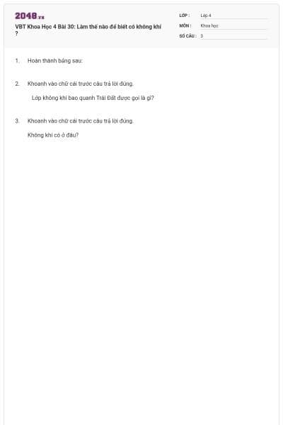VBT Khoa Học 4 Bài 30: Làm thế nào để biết có không khí ?