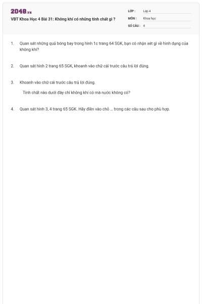 VBT Khoa Học 4 Bài 31: Không khí có những tính chất gì ?