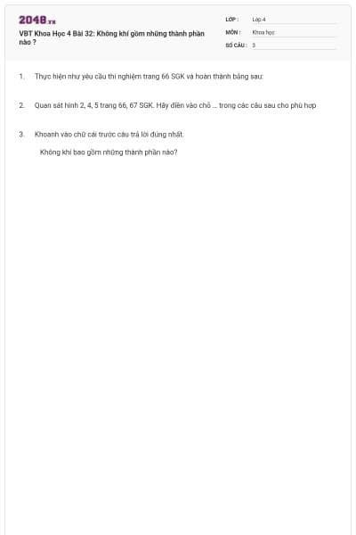 VBT Khoa Học 4 Bài 32: Không khí gồm những thành phần nào ?