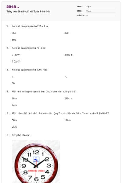 Tổng hợp đề thi cuối kì I Toán 3 (Đề 14)