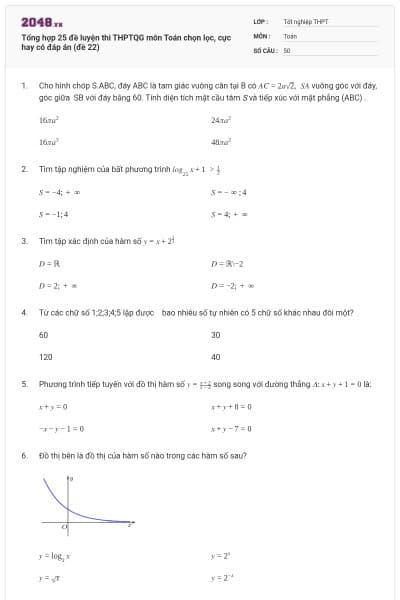 Tổng hợp 25 đề luyện thi THPTQG môn Toán chọn lọc, cực hay có đáp án (đề 22)