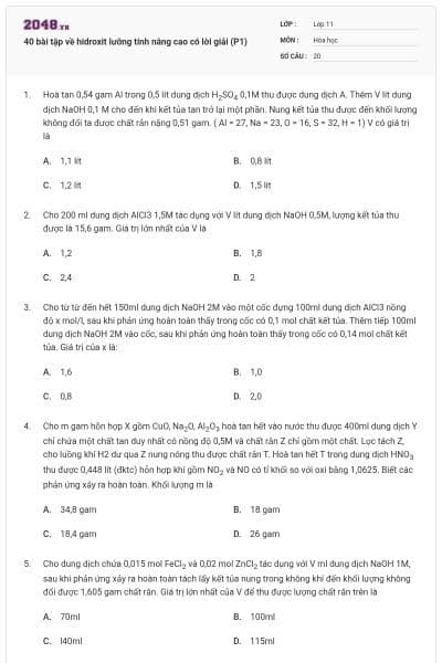 40 bài tập về hidroxit lưỡng tính nâng cao có lời giải (P1)