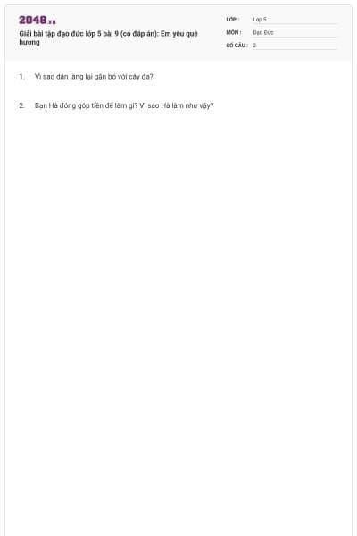 Giải bài tập đạo đức lớp 5 bài 9 (có đáp án): Em yêu quê hương