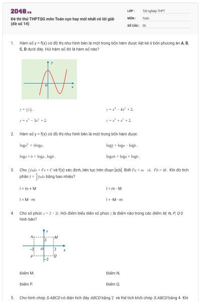 Đè thi thử THPTQG môn Toán cực hay mới nhất có lời giải (đề số 14)