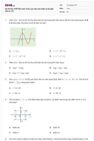 Đè thi thử THPTQG môn Toán cực hay mới nhất có lời giải (đề số 14)