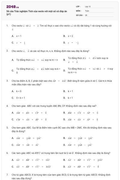 56 câu Trắc nghiệm Tích của vecto với một số có đáp án (p1)