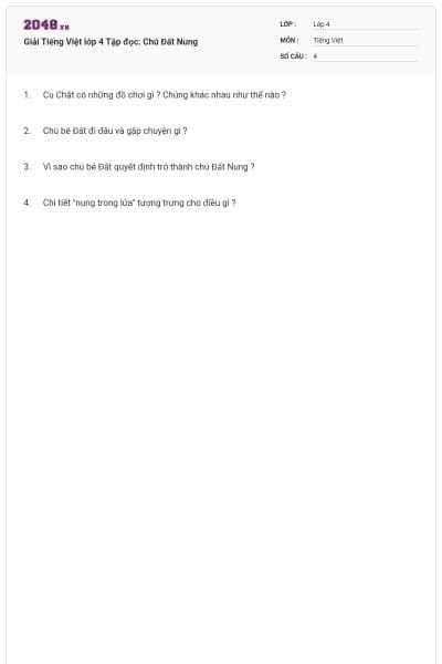 Giải Tiếng Việt lớp 4 Tập đọc: Chú Đất Nung