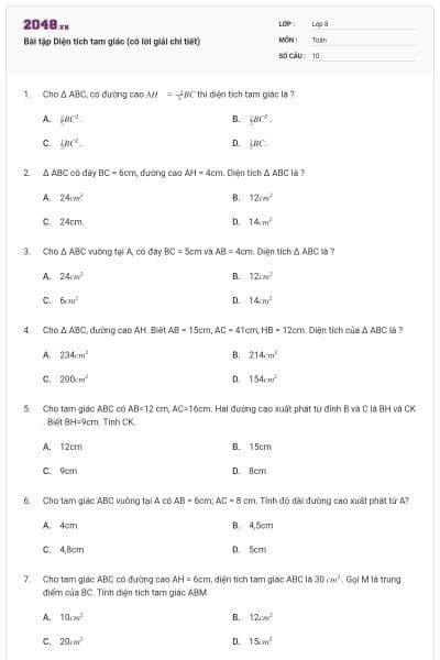 Bài tập Diện tích tam giác (có lời giải chi tiết)