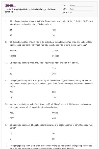 19 câu Trắc nghiệm Hoán vị Chỉnh hợp Tổ hợp có đáp án (phần 2)