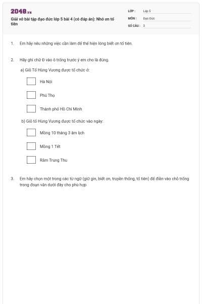 Giải vở bài tập đạo đức lớp 5 bài 4 (có đáp án): Nhớ ơn tổ tiên