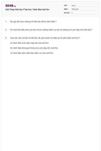 Giải Tiếng Việt lớp 4 Tập đọc: Cánh diều tuổi thơ