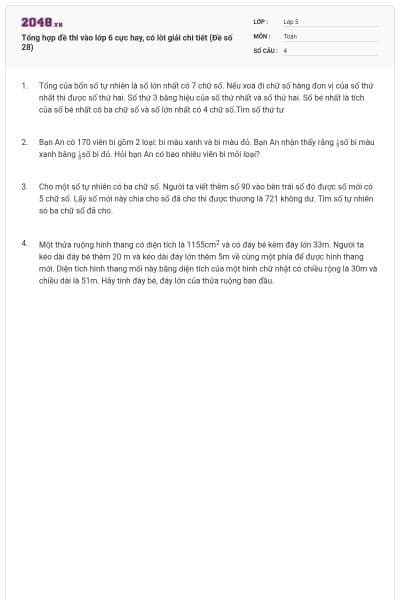 Tổng hợp đề thi vào lớp 6 cực hay, có lời giải chi tiết (Đề số 28)