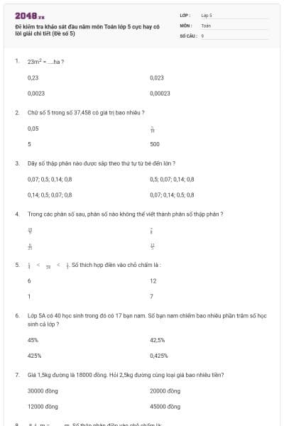 Đề kiểm tra khảo sát đầu năm môn Toán lớp 5 cực hay có lời giải chi tiết (Đề số 5)