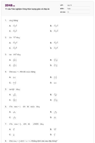 11 câu  Trắc nghiệm Công thức lượng giác có đáp án