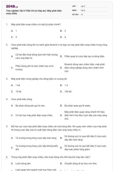 Trắc nghiệm Vật lí 9 Bài 34 (có đáp án): Máy phát điện xoay chiều