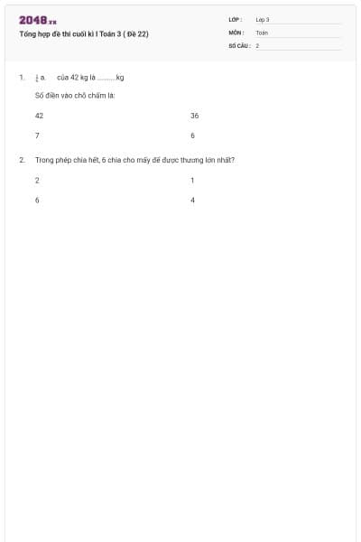 Tổng hợp đề thi cuối kì I Toán 3 ( Đề 22)