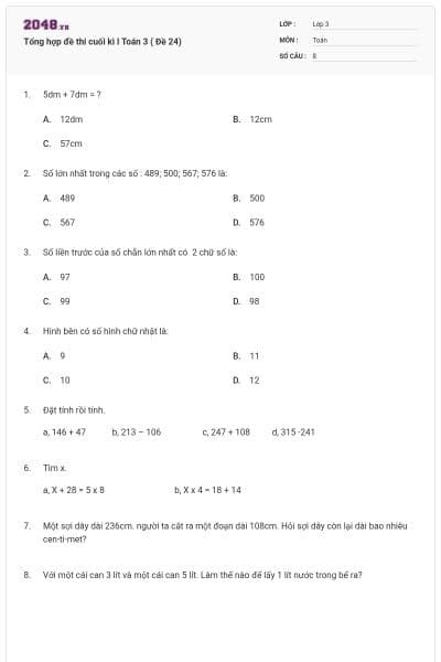 Tổng hợp đề thi cuối kì I Toán 3 ( Đề 24)