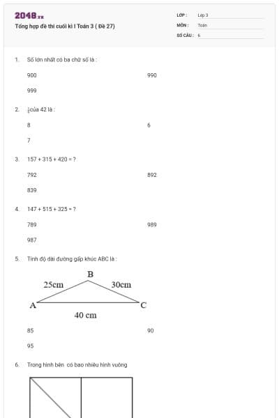 Tổng hợp đề thi cuối kì I Toán 3 ( Đề 27)
