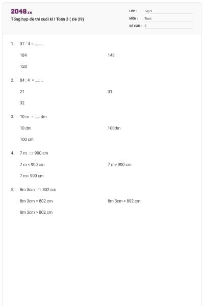 Tổng hợp đề thi cuối kì I Toán 3 ( Đề 29)