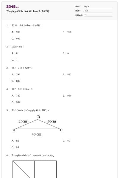 Tổng hợp đề thi cuối kì I Toán 3 ( Đề 27)
