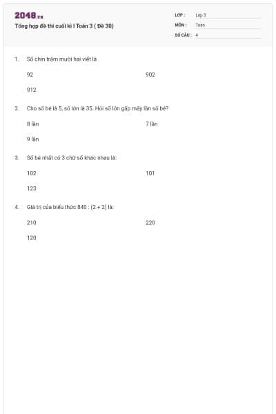Tổng hợp đề thi cuối kì I Toán 3 ( Đề 30)