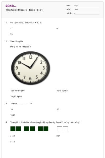 Tổng hợp đề thi cuối kì I Toán 3 ( Đề 34)