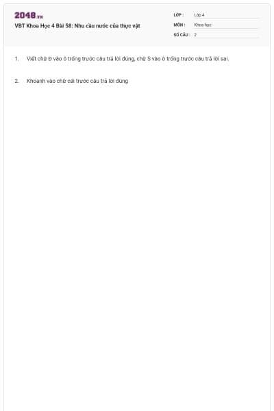 VBT Khoa Học 4 Bài 58: Nhu cầu nước của thực vật