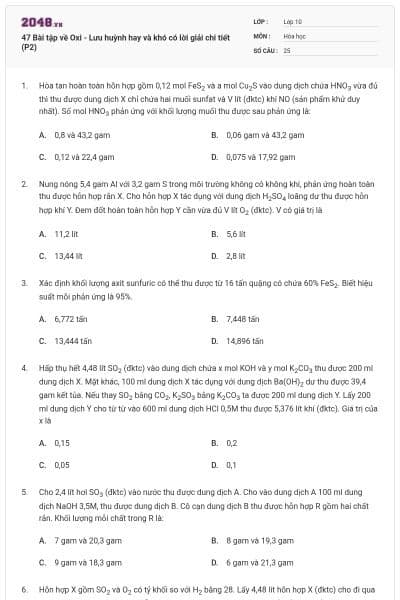 47 Bài tập về Oxi - Lưu huỳnh hay và khó có lời giải chi tiết (P2)
