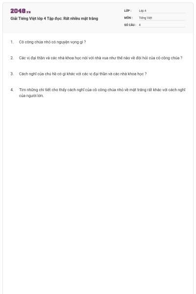 Giải Tiếng Việt lớp 4 Tập đọc: Rất nhiều mặt trăng