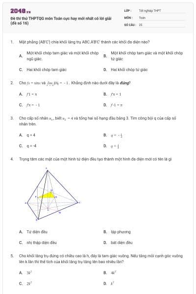 Đè thi thử THPTQG môn Toán cực hay mới nhất có lời giải (đề số 16)