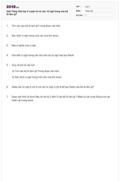 Giải Tiếng Việt lớp 4 Luyện từ và câu: Vị ngữ trong câu kể Ai làm gì?