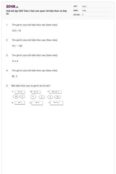 Giải bài tập SGK Toán 3 bài Làm quen với biểu thức có đáp án