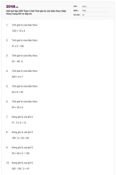 Giải bài tập SGK Toán 3 bài Tính giá trị của biểu thức (tiếp theo) trang 80 có đáp án