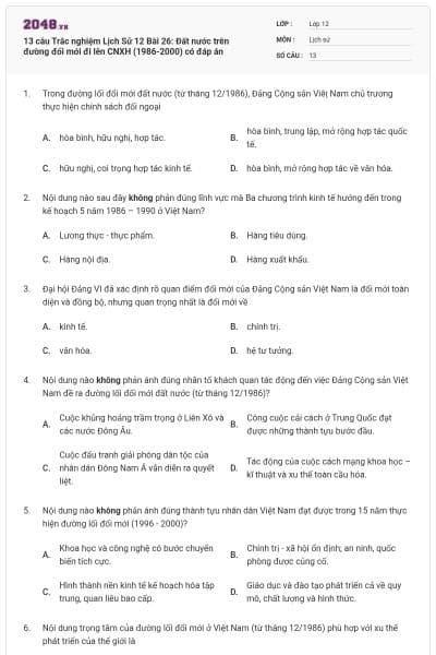 13 câu Trắc nghiệm Lịch Sử 12 Bài 26: Đất nước trên đường đổi mới đi lên CNXH (1986-2000) có đáp án